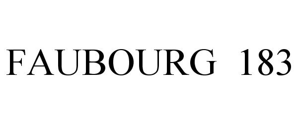 FAUBOURG 183