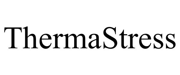 Trademark Logo THERMASTRESS