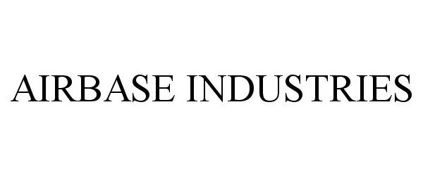 Trademark Logo AIRBASE INDUSTRIES