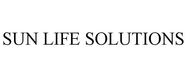 Trademark Logo SUN LIFE SOLUTIONS