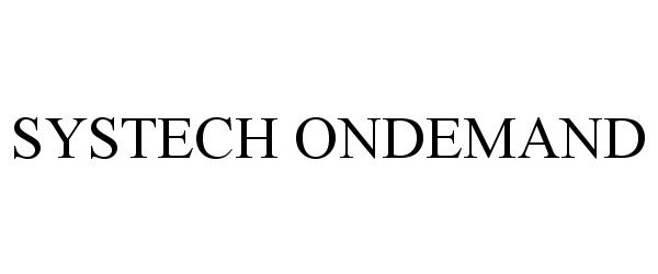 Trademark Logo SYSTECH ONDEMAND