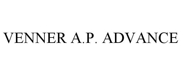  VENNER A.P. ADVANCE