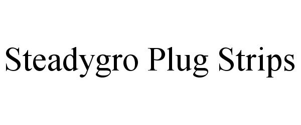  STEADYGRO PLUG STRIPS