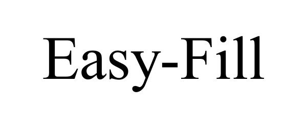 Trademark Logo EASY-FILL