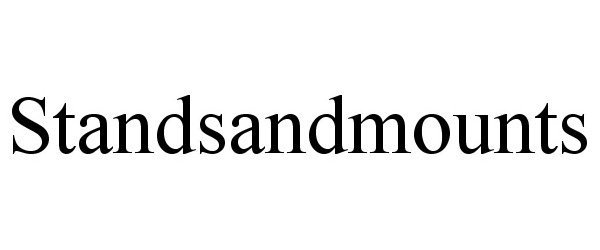 Trademark Logo STANDSANDMOUNTS