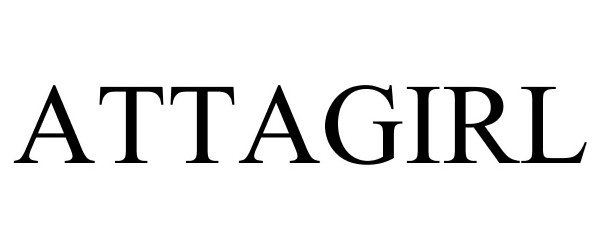Trademark Logo ATTAGIRL
