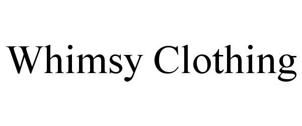  WHIMSY CLOTHING