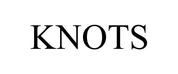 Trademark Logo KNOTS