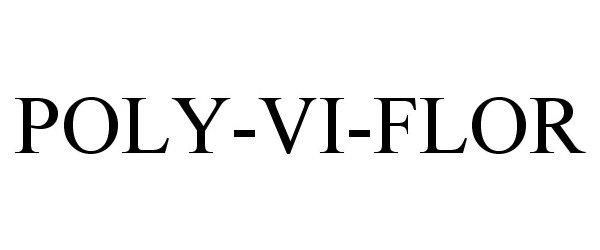 Trademark Logo POLY-VI-FLOR