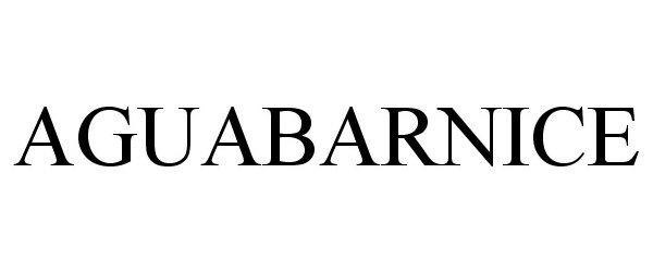 Trademark Logo AGUABARNICE