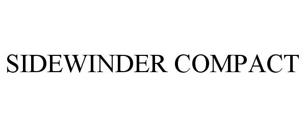 Trademark Logo SIDEWINDER COMPACT