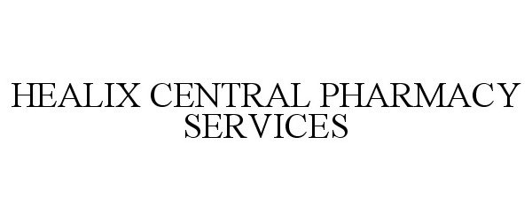  HEALIX CENTRAL PHARMACY SERVICES
