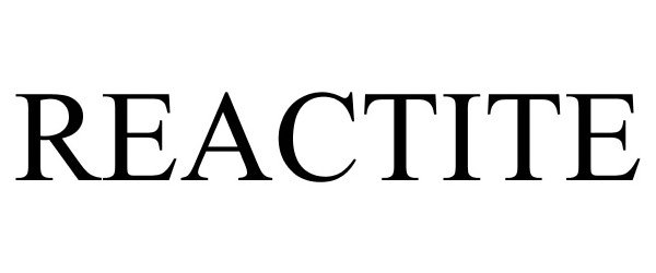 Trademark Logo REACTITE