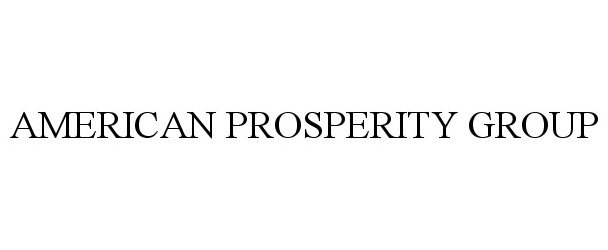 Trademark Logo AMERICAN PROSPERITY GROUP