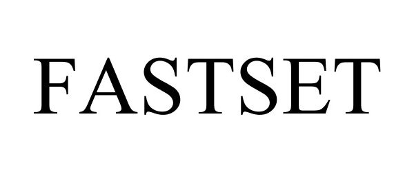  FASTSET