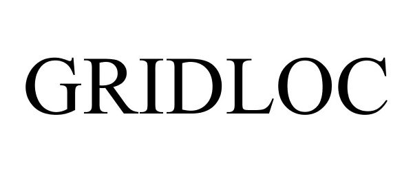 Trademark Logo GRIDLOC