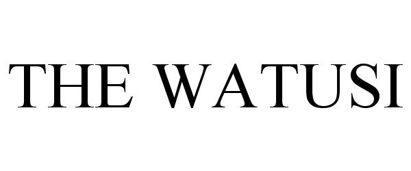 Trademark Logo THE WATUSI