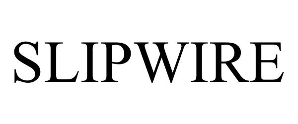  SLIPWIRE