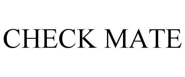Trademark Logo CHECK MATE