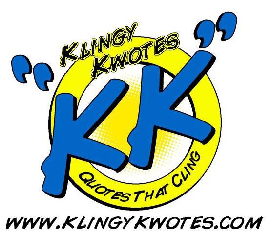 Trademark Logo KLINGY KWOTES &quot;KK&quot; QUOTES THAT CLING WWW.KLINGYKWOTES.COM