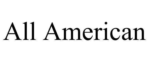 Trademark Logo ALL AMERICAN