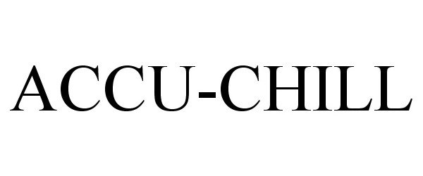 ACCU-CHILL