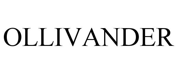 Trademark Logo OLLIVANDERS