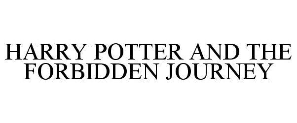  HARRY POTTER AND THE FORBIDDEN JOURNEY