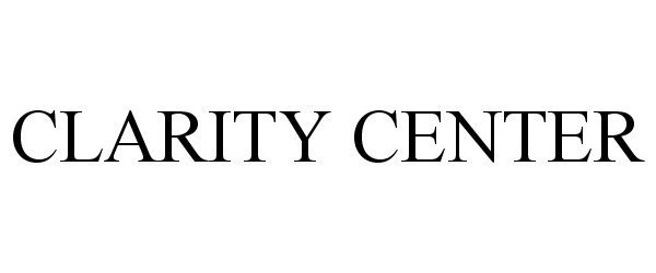  CLARITY CENTER