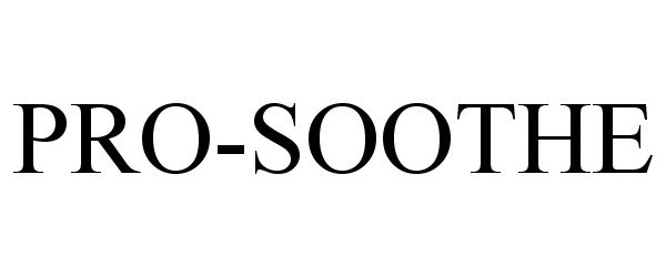 Trademark Logo PRO-SOOTHE