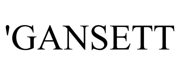 Trademark Logo 'GANSETT