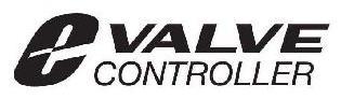 Trademark Logo E VALVE CONTROLLER