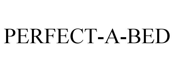 Trademark Logo PERFECT-A-BED