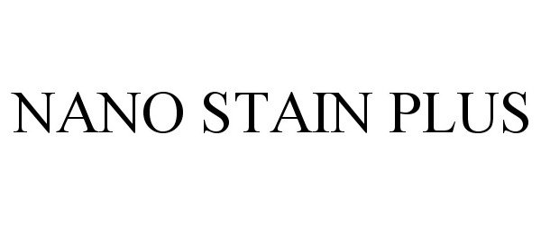  NANO STAIN PLUS