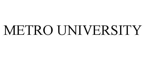  METRO UNIVERSITY