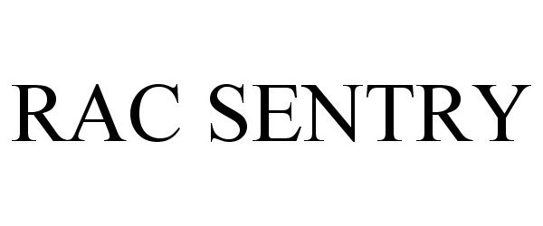 Trademark Logo RAC SENTRY