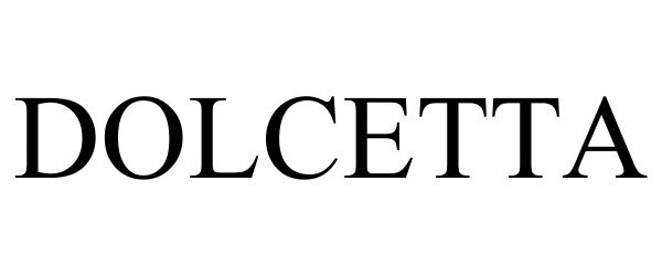 Trademark Logo DOLCETTA