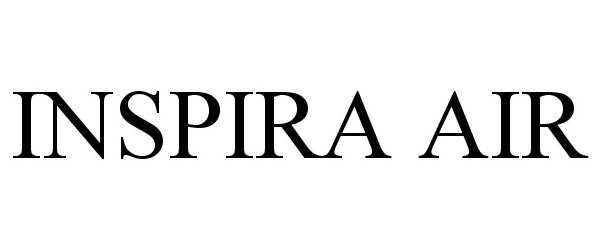 Trademark Logo INSPIRA AIR