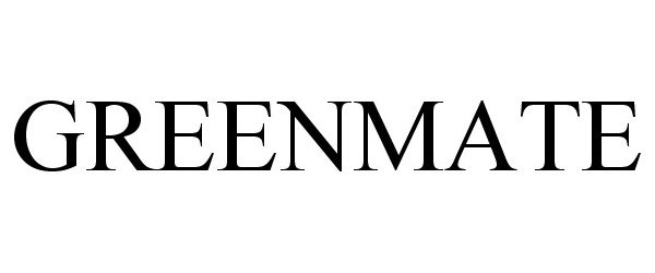 Trademark Logo GREENMATE