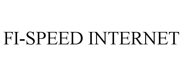 Trademark Logo FI-SPEED INTERNET