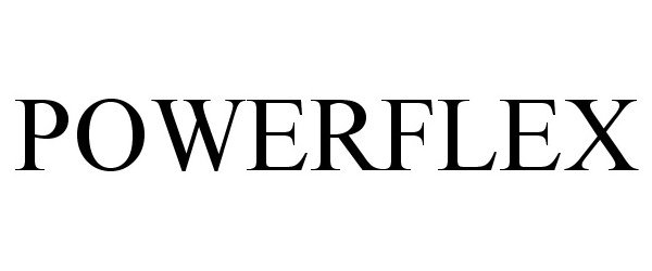 Trademark Logo POWERFLEX