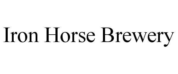 Trademark Logo IRON HORSE BREWERY