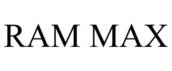 Trademark Logo RAM MAX