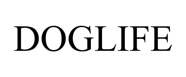 Trademark Logo DOGLIFE