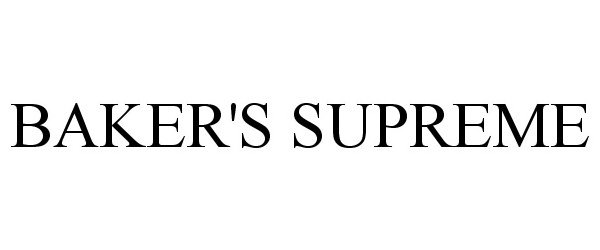 Trademark Logo BAKER'S SUPREME