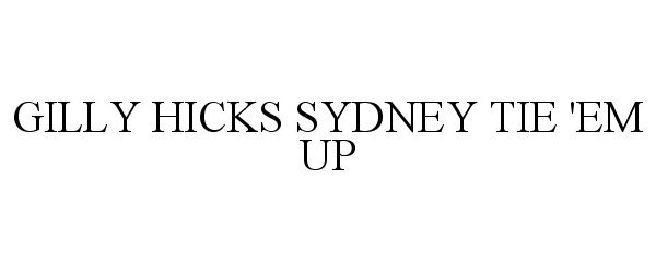  GILLY HICKS SYDNEY TIE 'EM UP