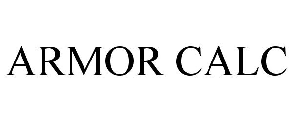 Trademark Logo ARMOR CALC