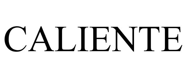 Trademark Logo CALIENTE