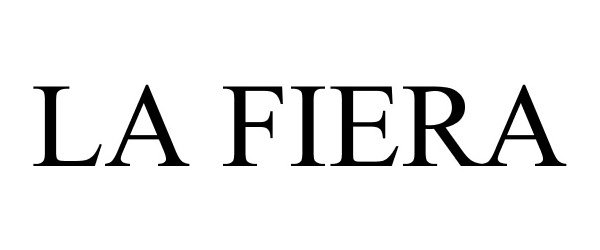 Trademark Logo LA FIERA