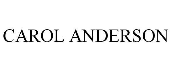 Trademark Logo CAROL ANDERSON